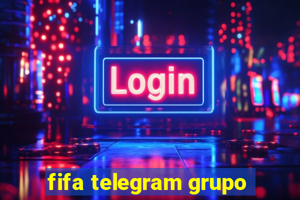 fifa telegram grupo